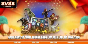 Game quay số trúng thưởng