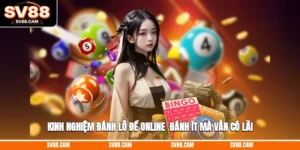 Kinh nghiệm đánh lô đề online